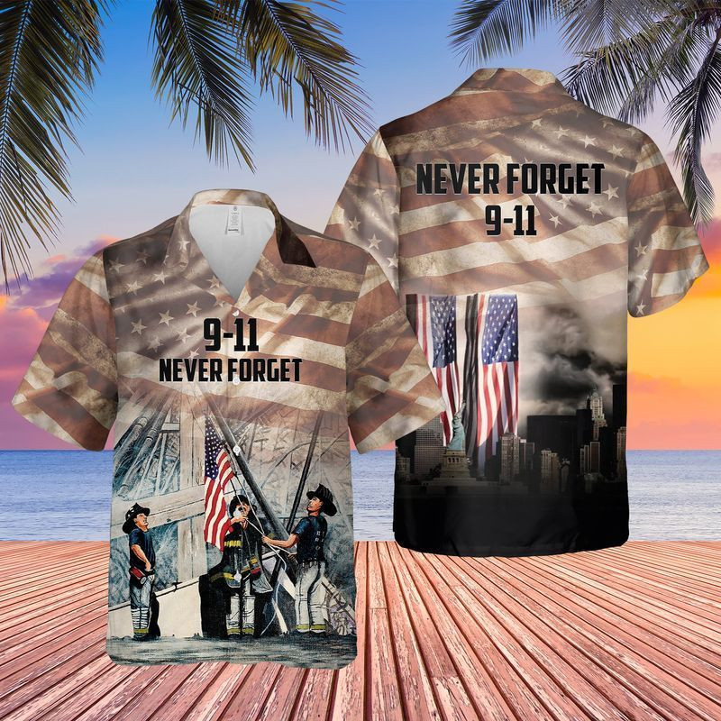 9 11 We Will Never Forget 9-11 20Th Anniversary Hawaiian Shirts