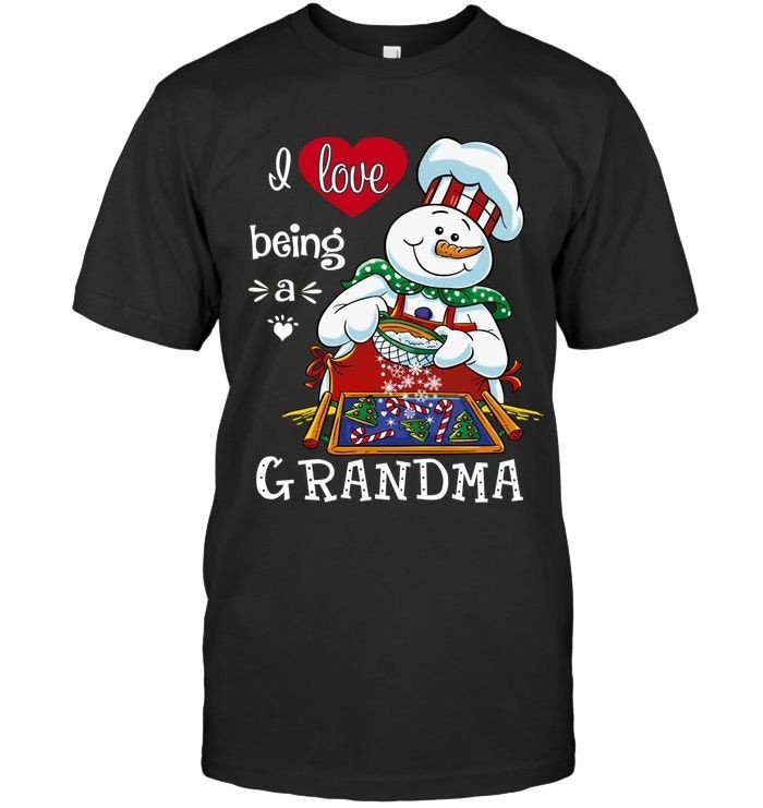 I Love Being A Grandma Cute Grandmother Chef Snowman Christmas Shirts