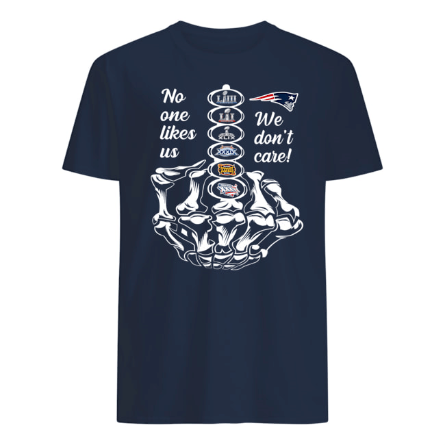 No One Likes Us We Dont Care Middle Finger Funny Patriots Us Football Fans Shirts