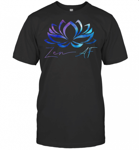 Zen Af Lotus Flower Funny Gift Yoga Clothes Spiritual Gifts Premium T Shirt