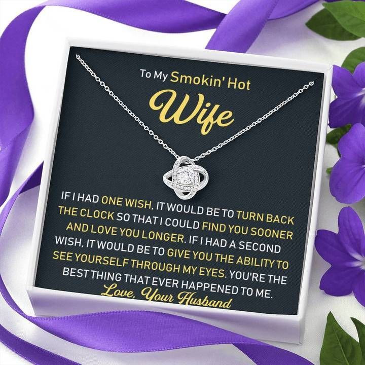 Thank You Gift To Smokin’ Hot Wife – Love Knot Necklace Gift From Husband On Anniversary, Birthday