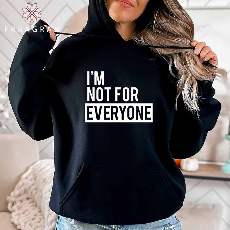 Funny I’M Not For Everyone Hoodie