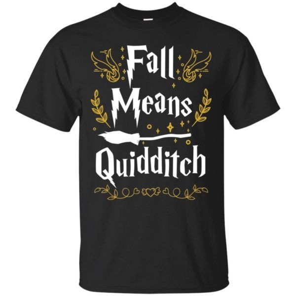 Fall Means Quidditch Shirt