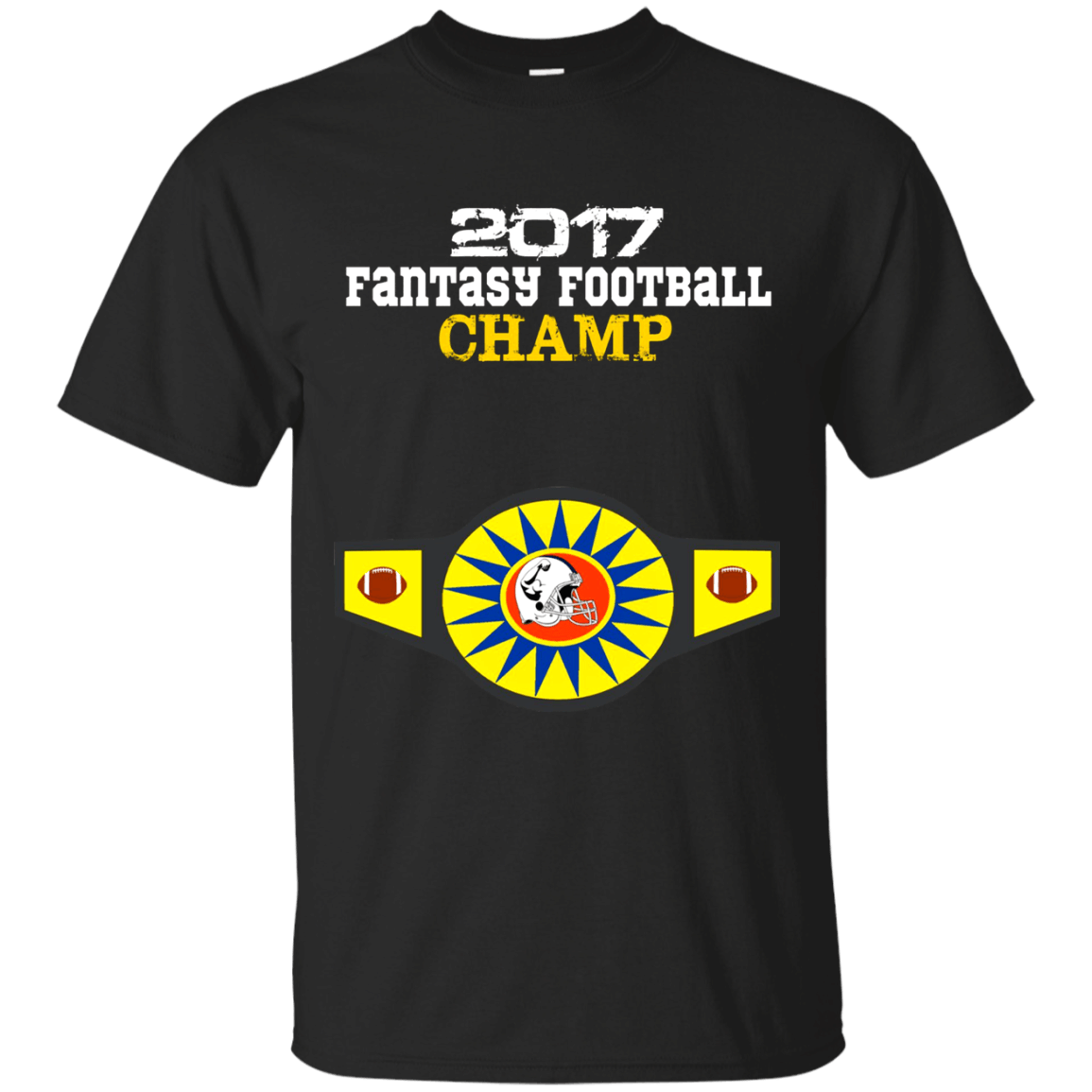 Official 2017 Fantasy Football Championship Belt T Shirt