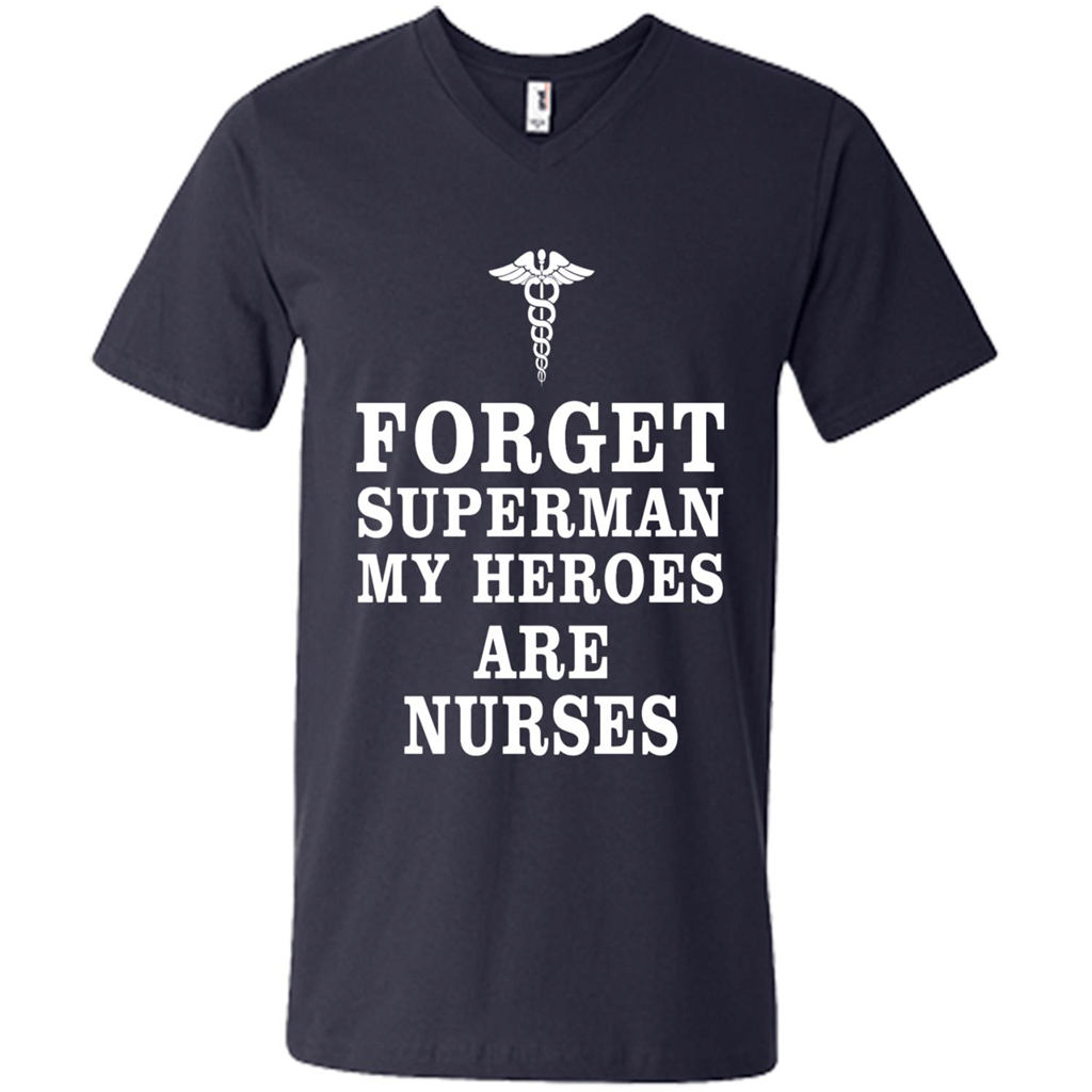 Forget Superman My Heroes Are Nurses Kanstee Shop – Men’S V-Neck