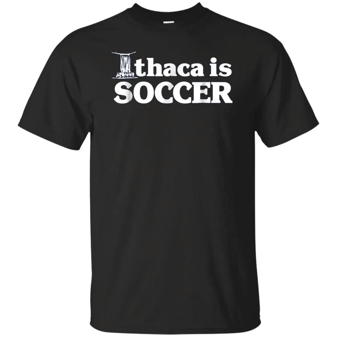 Ithaca Is Soccer Ithaca Is Gorges Style T-Shirt