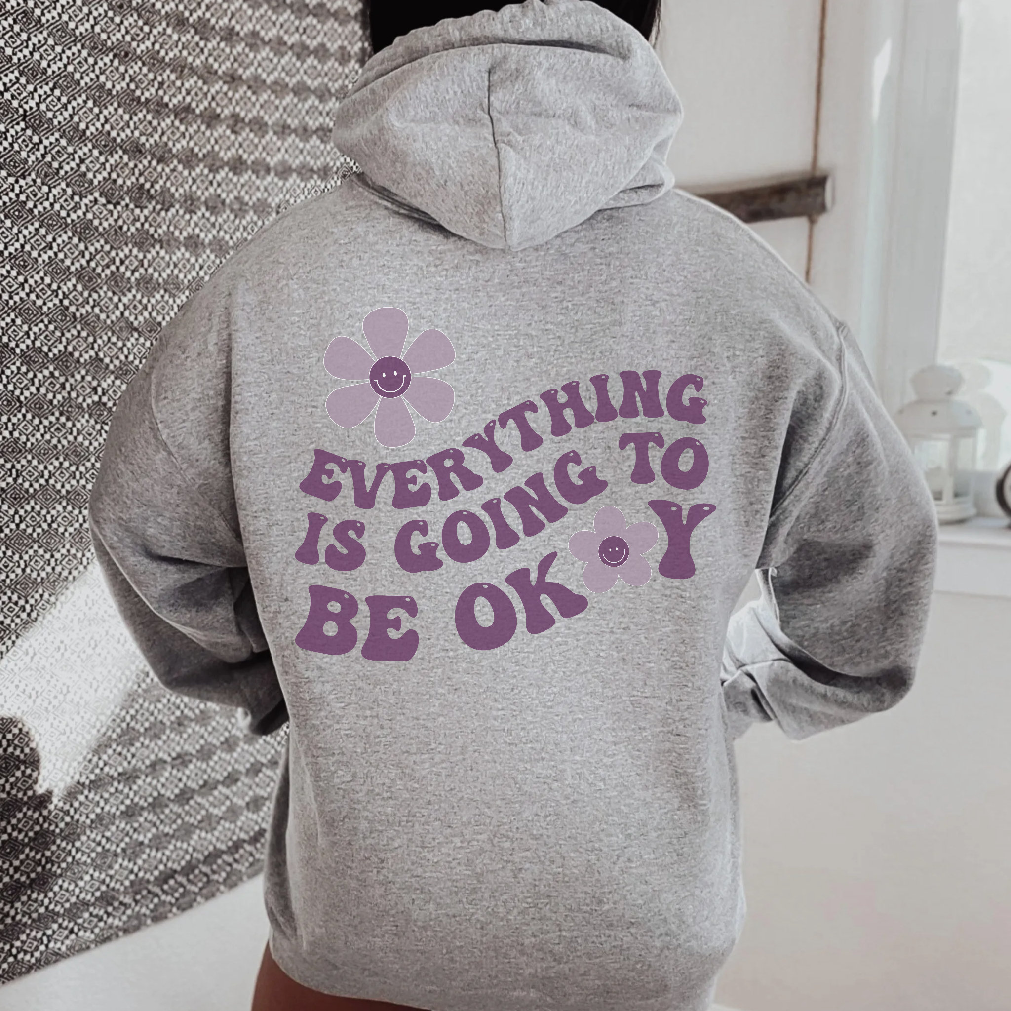 Everything is Going to Be Ok Positive Quote Hoodie Preppy Sweatshirt Trendy Hoodies VSCO Hoodie Tumblr Hoodie Aesthetic Clothes