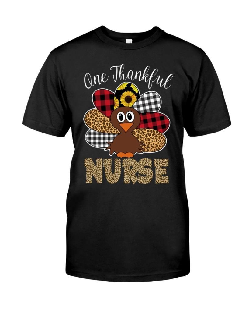 One Thankful Nurse Chicken Turkey Leopard Plaid Thanksgiving Nursing Shirts