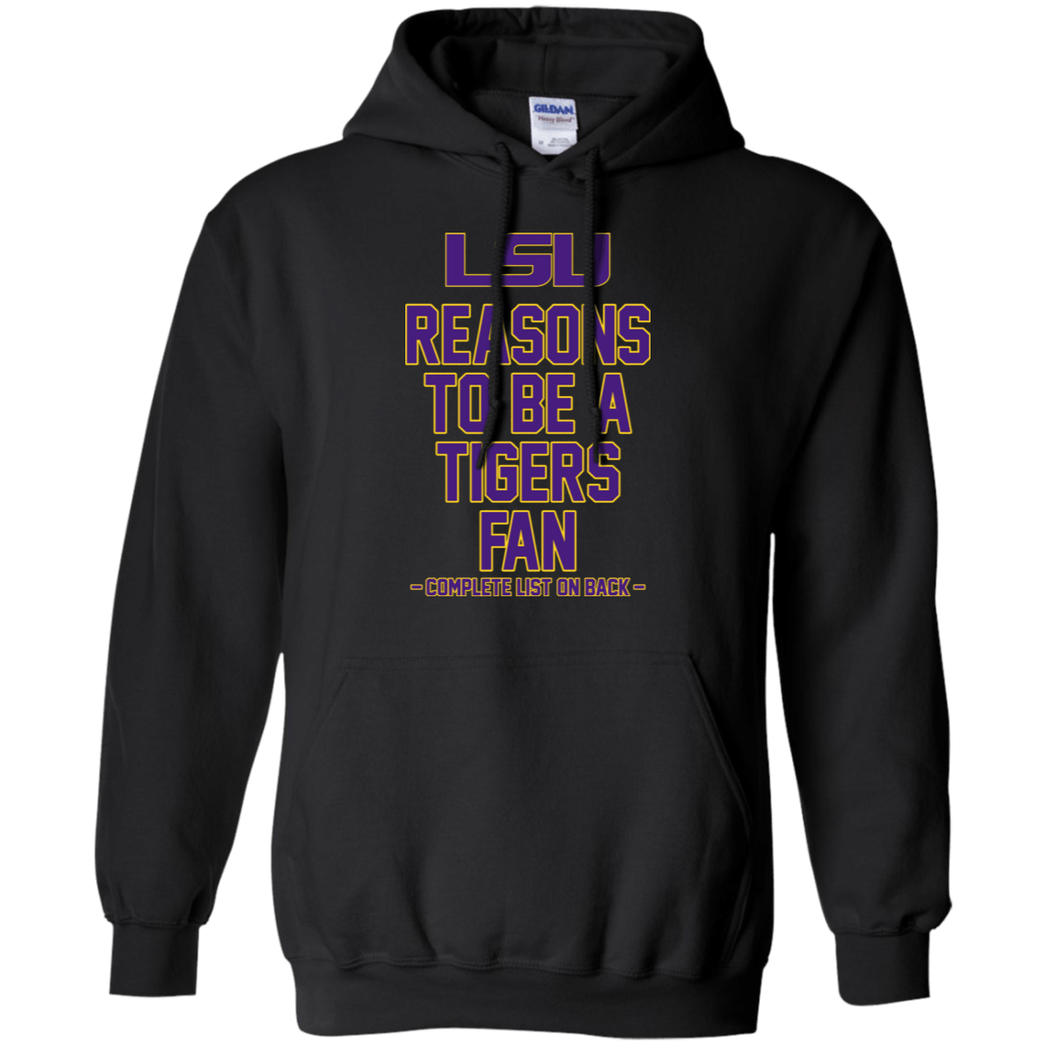 Reasons To Be A Lsu Tigers Fan Complete List On Back – Funny Shirts