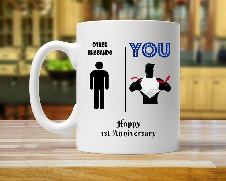 1St Funny Anniversary Mug, Gift For Husband, Him, Couple, Gift For 1 Year Anniversary