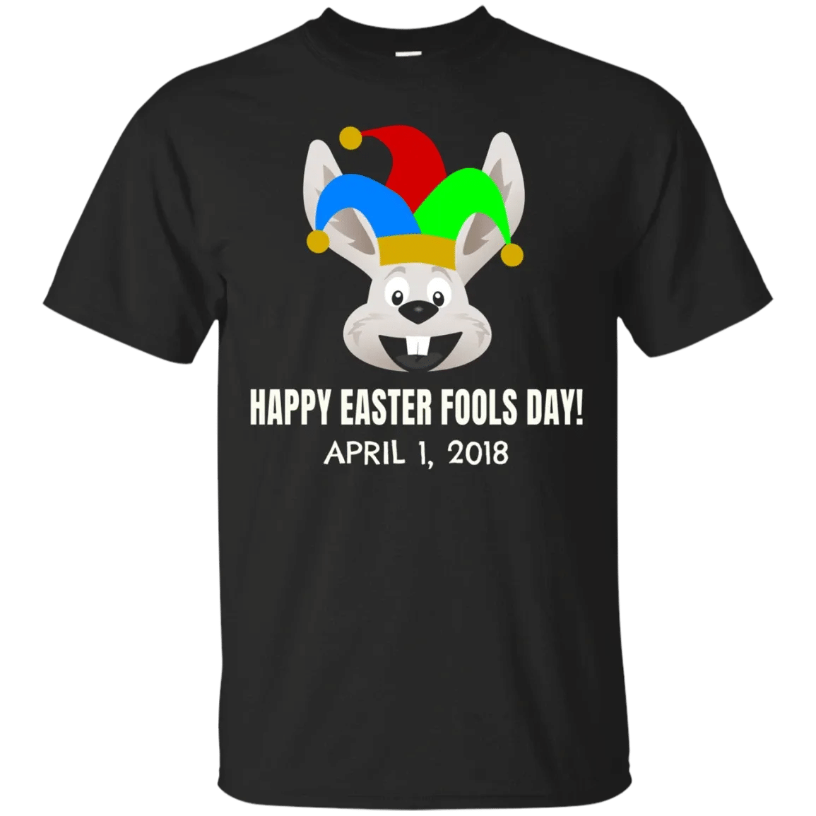 Get Here Funny Easter Bunny Shirt Happy Easter Fools Day T-Shirt