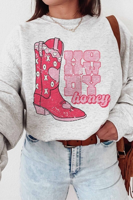 Howdy Valentine Sweatshirt Cowgirl Sweatshirt Howdy Valentines Western Sweatshirt heart sweatshirt Valentine Sweatshirt Cowboy Sweatshirt