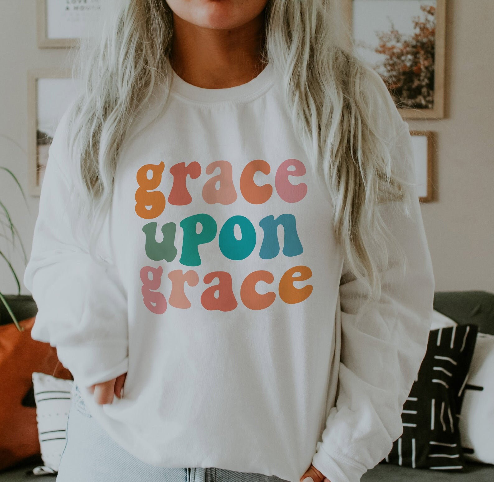 Grace Upon Grace T-Shirt Faith T-shirt Christian Shirt Faith Shirt Religious Shirt Church Disciple Love Grace Faith Catholic sweatshirt Cute