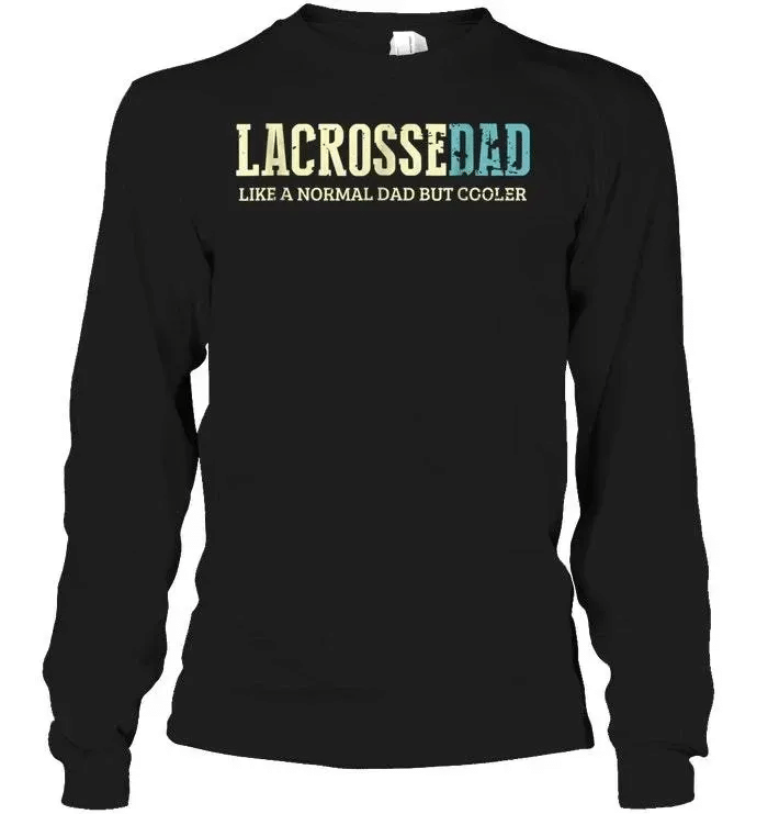 Get Here Lacrosse Dad Like A Normal Dad But Cooler – Orchidtee Store