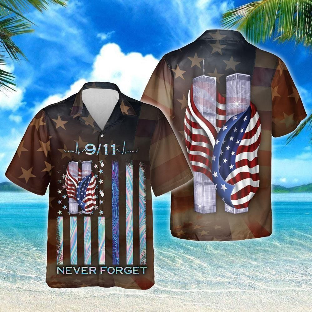 Patriot Day 9/11 Never Forget Hawaiian Shirt September 11Th American Flag