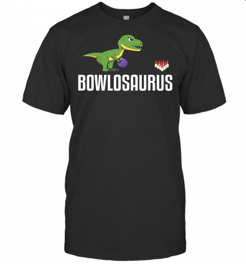 Bowling Dinosaur Bowlosaurus Bowler Strike Dino T Shirt