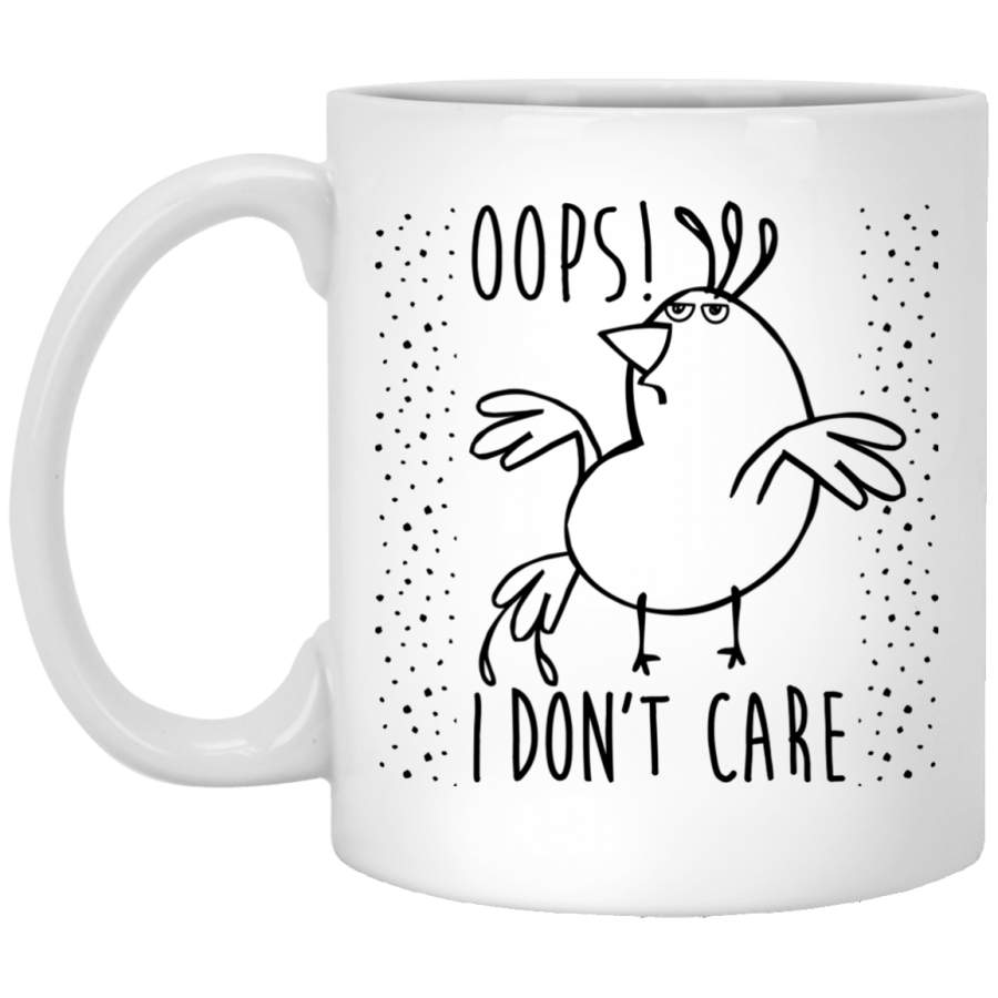 NewmeUP 11 Oz Coffee Mug Oops I Don’t Care Coffee Mug