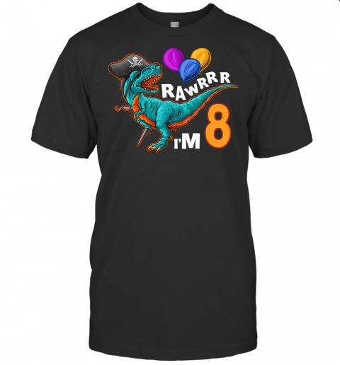 8Th Birthday Shirt Pirate Dinosaur Birthday T Rex Party T Shirt