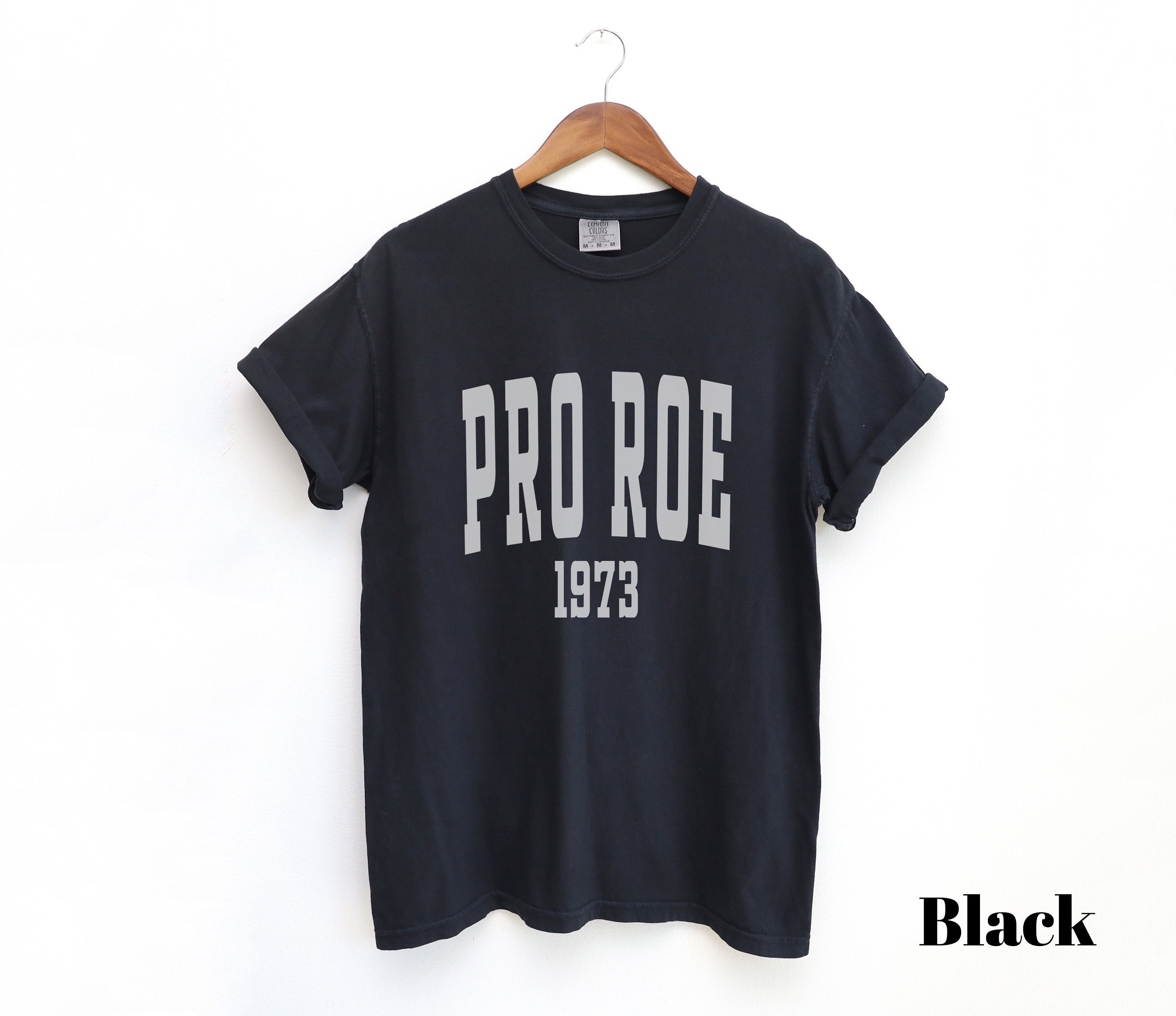 Comfort Colors Pro Roe v Wade Shirt Womens Rights Shirt My Body My Choice Pro Choice Abortion-rights Shirt Reproductive Rights I Dissent RBG