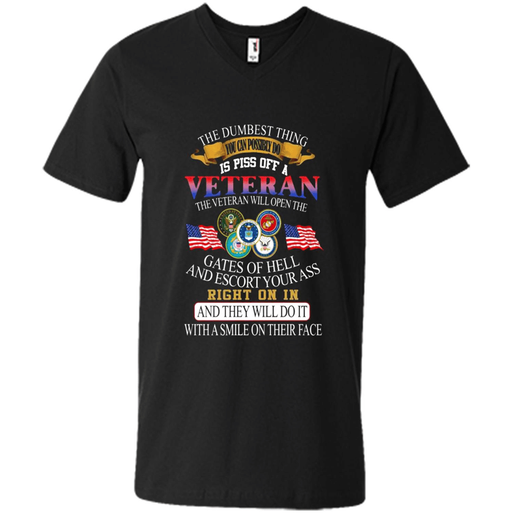 The Dumbest Thing You Can Possibly Do Is Piss Off A Veteran – Mens V-Neck