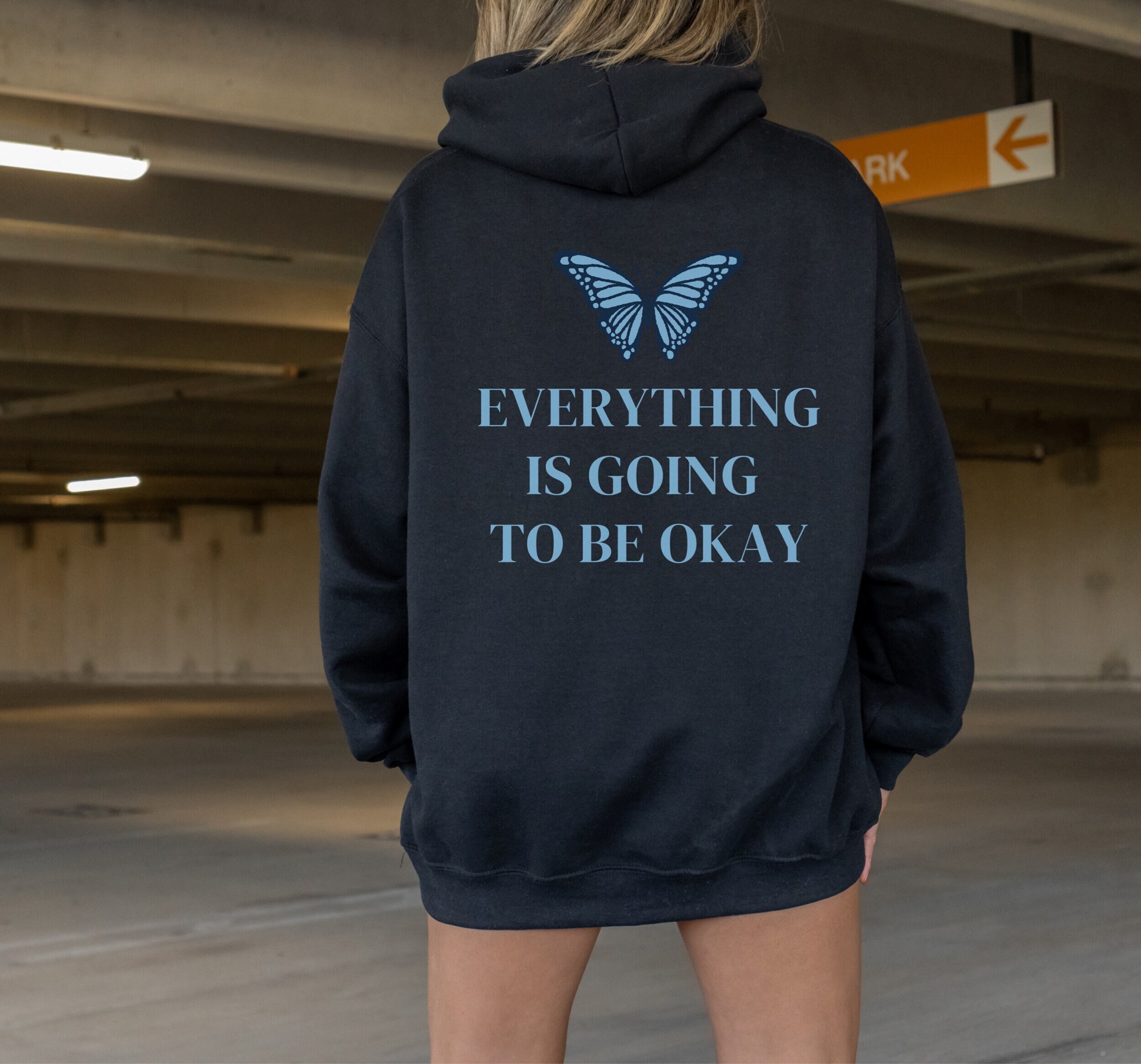 Everything is Going to Be Ok Sweatshirt Women Trendy Hoodies Oversized Hoody Preppy Sweatshirt Butterfly Hoodie VSCO Hoodie Pinterest Hoodie