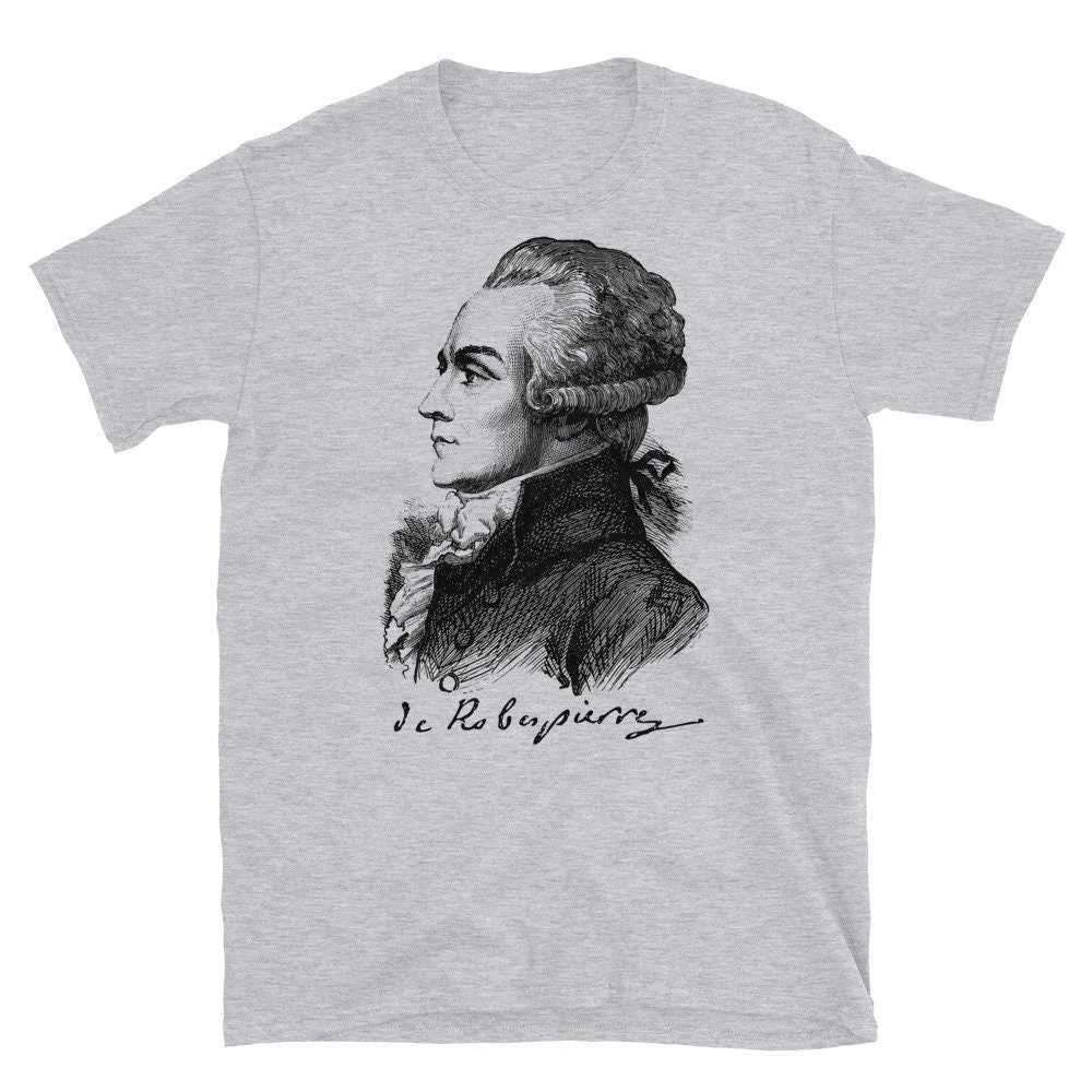 Maximilien de Robespierre Sketch – French Revolution, Jacobin, Revolutionary, Historical T-Shirt