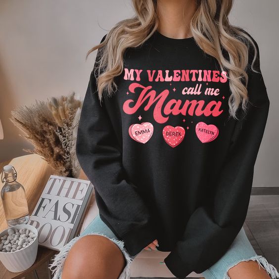 My Valentines Call Me Mama Shirt, Valentine Gift For Mom, Mama’s Valentine Shirt, Mama is My Valentine, Retro Valentine Sweatshirt