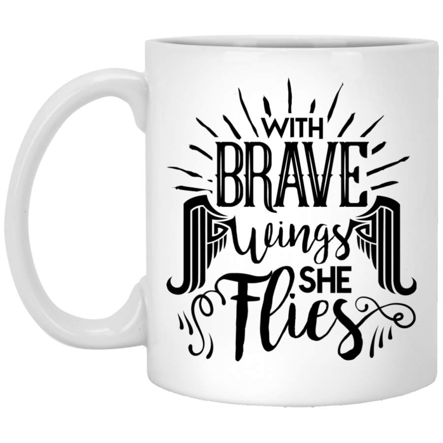 NewmeUP 11 Oz Coffee Mug Brave Wings She Flies