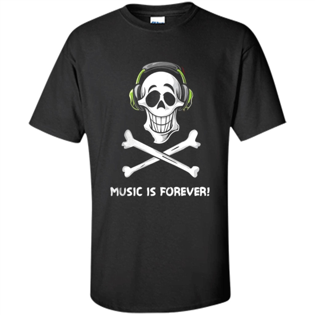 Skull  Music Is Forever Shirt Hoodie Tank – Shirt