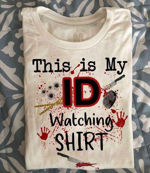 This Is My Id Watching Shirt Haloween T-Shirt