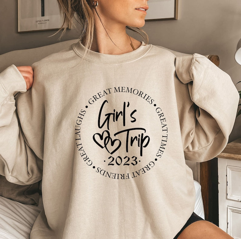 Girls Trip 2023 Sweatshirt