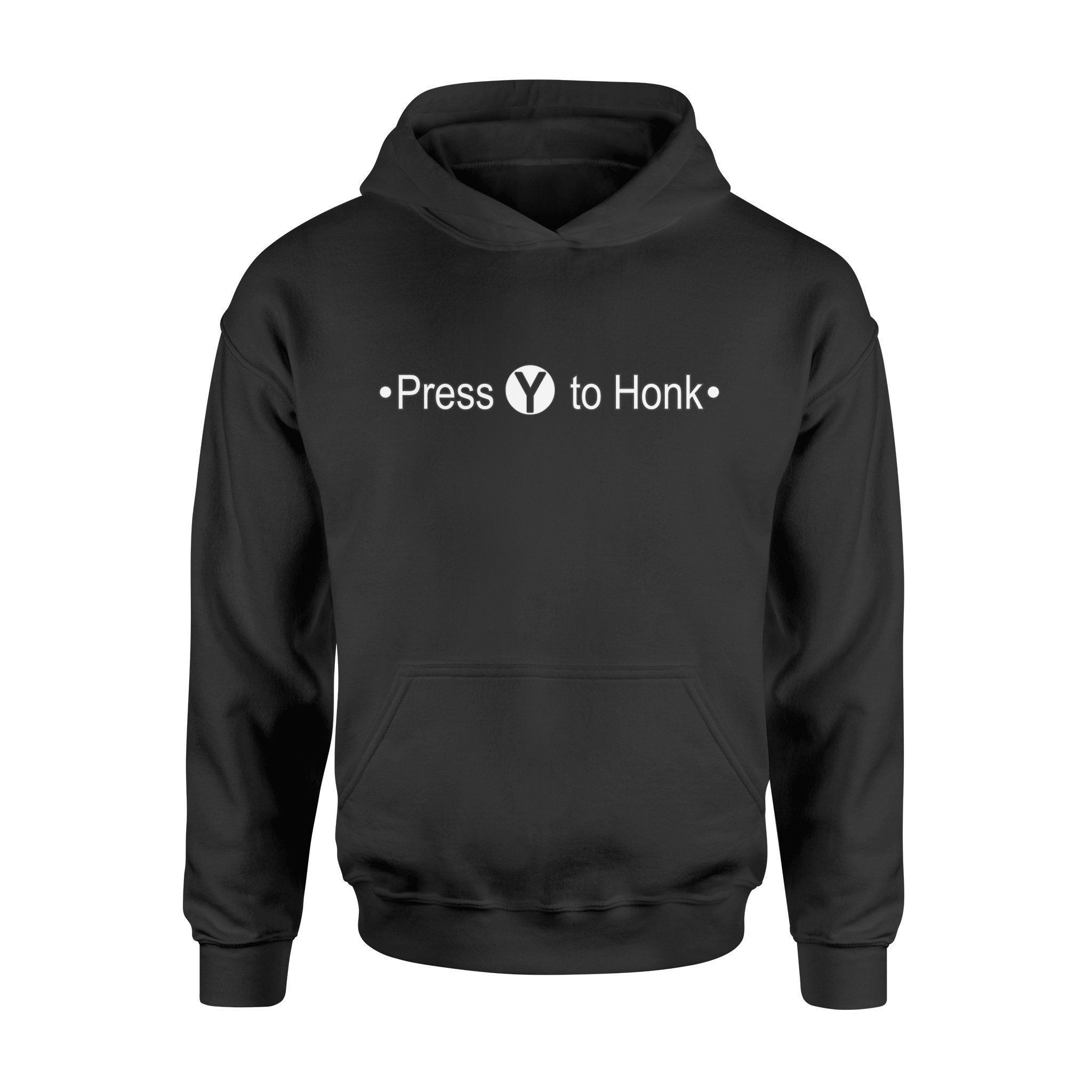 Press Y To Honk T-Shirt – Standard Hoodie