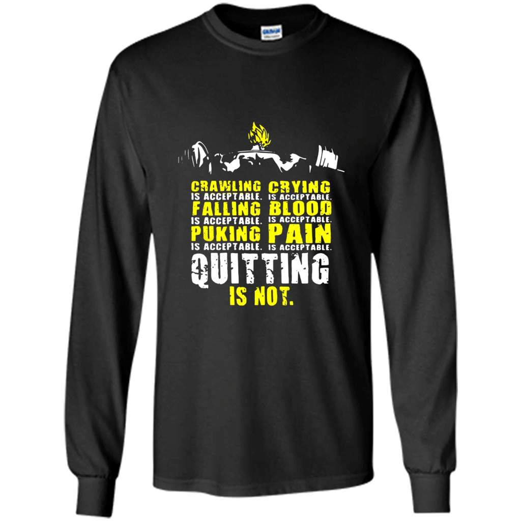 Quitting Is Not Acceptable Vegeta Squat Shirt – Long Sleeve T-Shirt