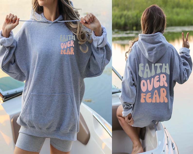 Faith Over Fear Hoodie