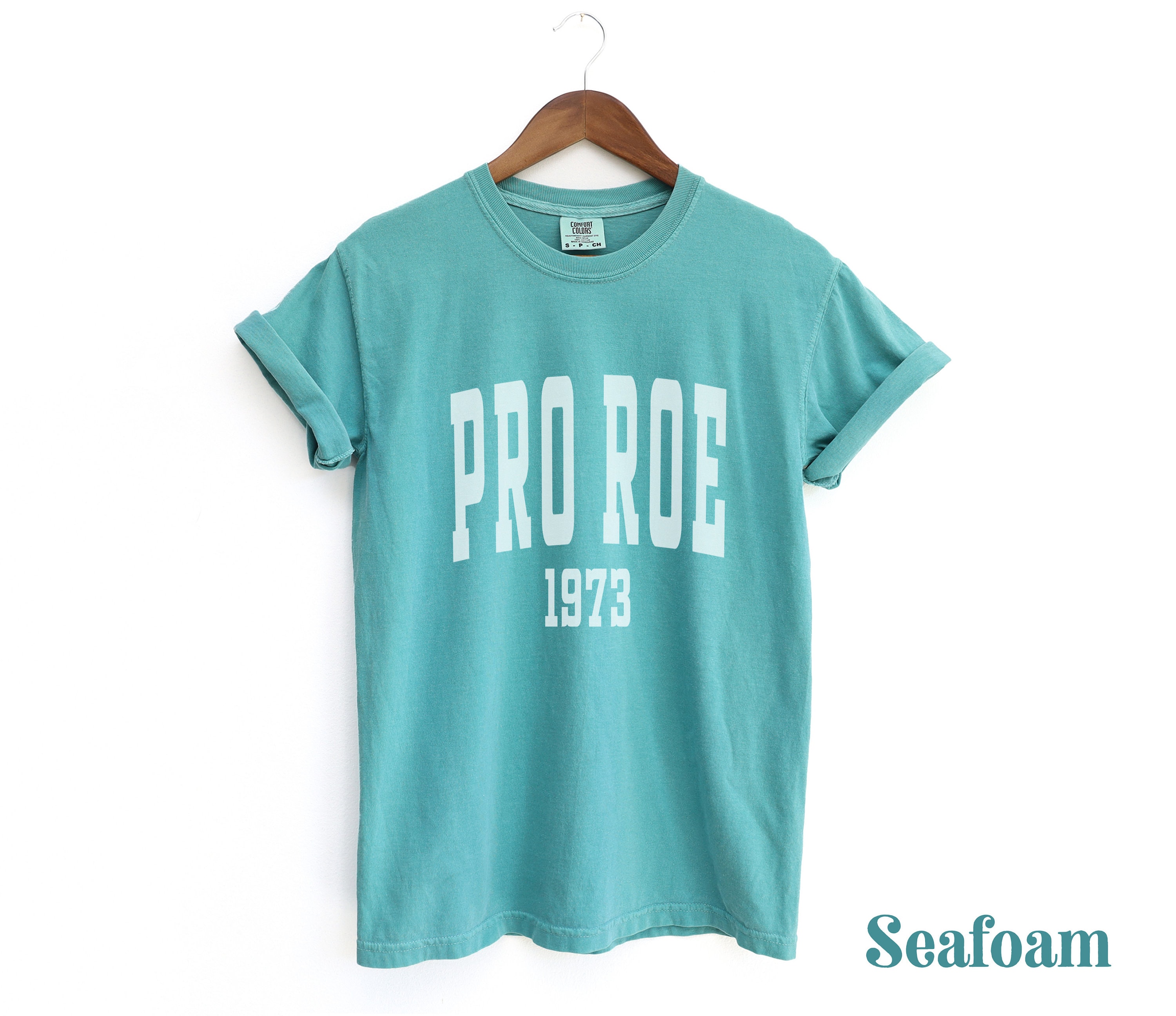 Comfort Colors Pro Roe v Wade Shirt Womens Rights Shirt My Body My Choice Pro Choice Shirt Feminist T Shirt Pro Roe 1973 Reproductive Rights