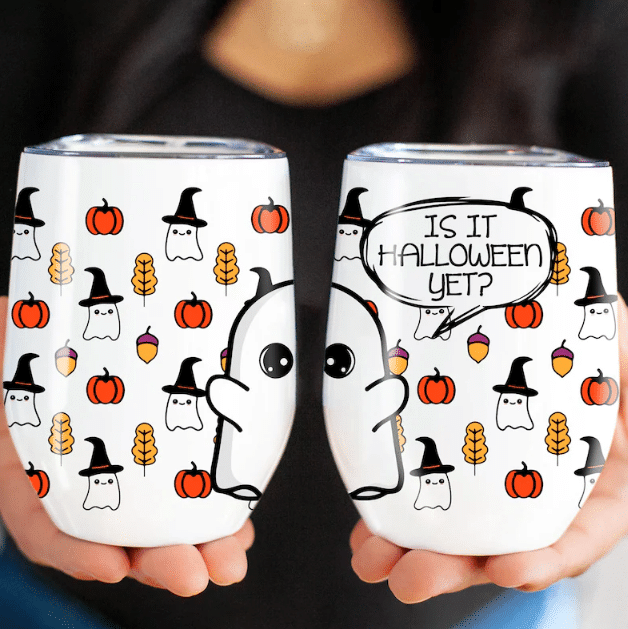 Is It Halloween Yet, Halloween Wine Tumbler