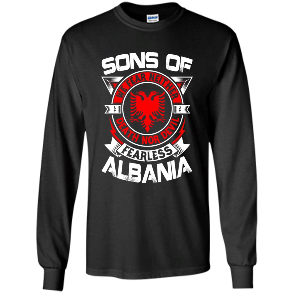 Sons Of Fearless Albania We Fear Neither Death Nor Devil – Long Sleeve T-Shirt