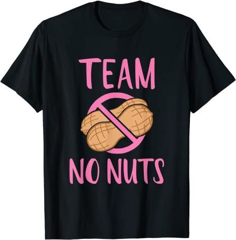 Gender Reveal Team No Nuts Girl Matching Family Baby Party T-Shirt