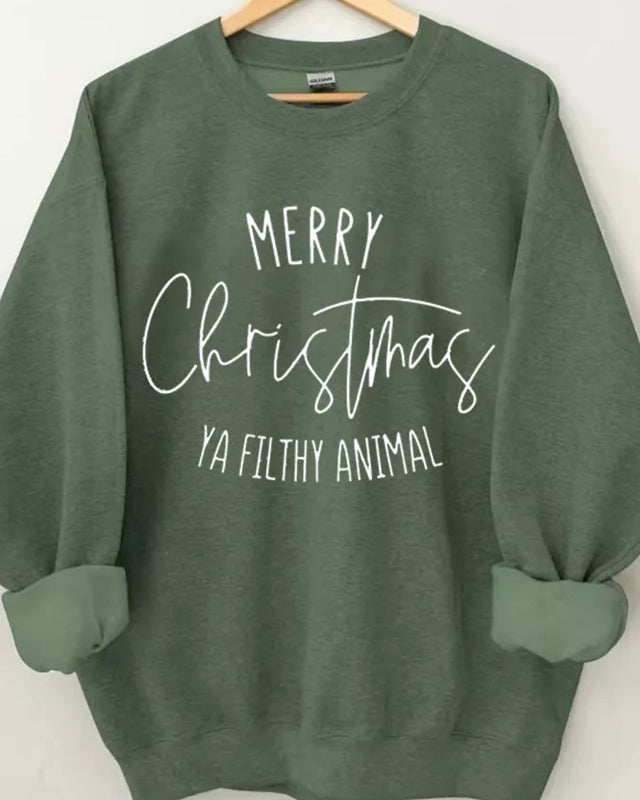 Merry Christmas Ya Filthy Animal Sweatshirt