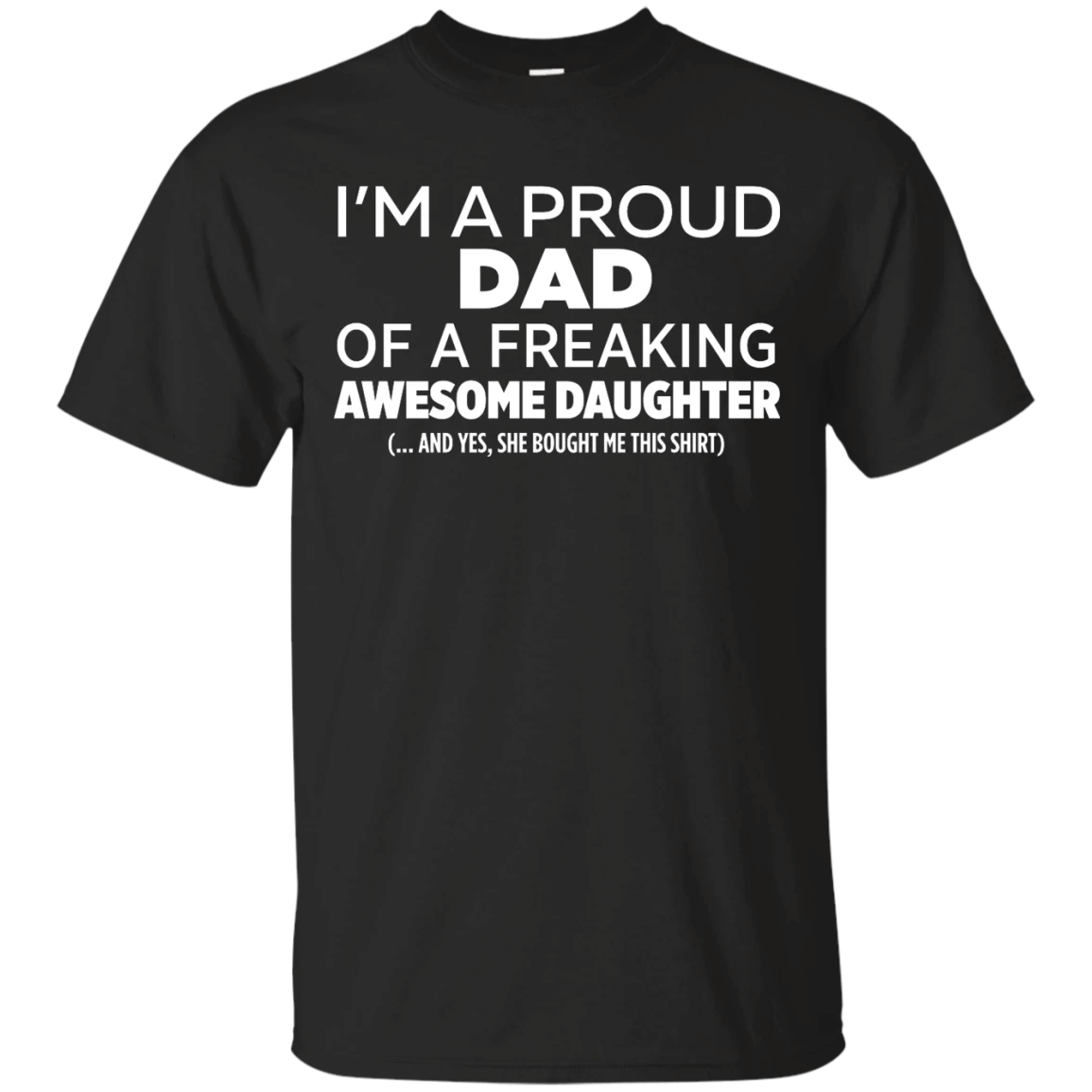 Dad Of Freaking T-Shirt