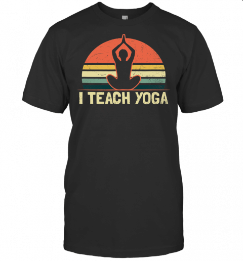 Yoga Instructor Design Vintage Sunset Teach Gift T Shirt