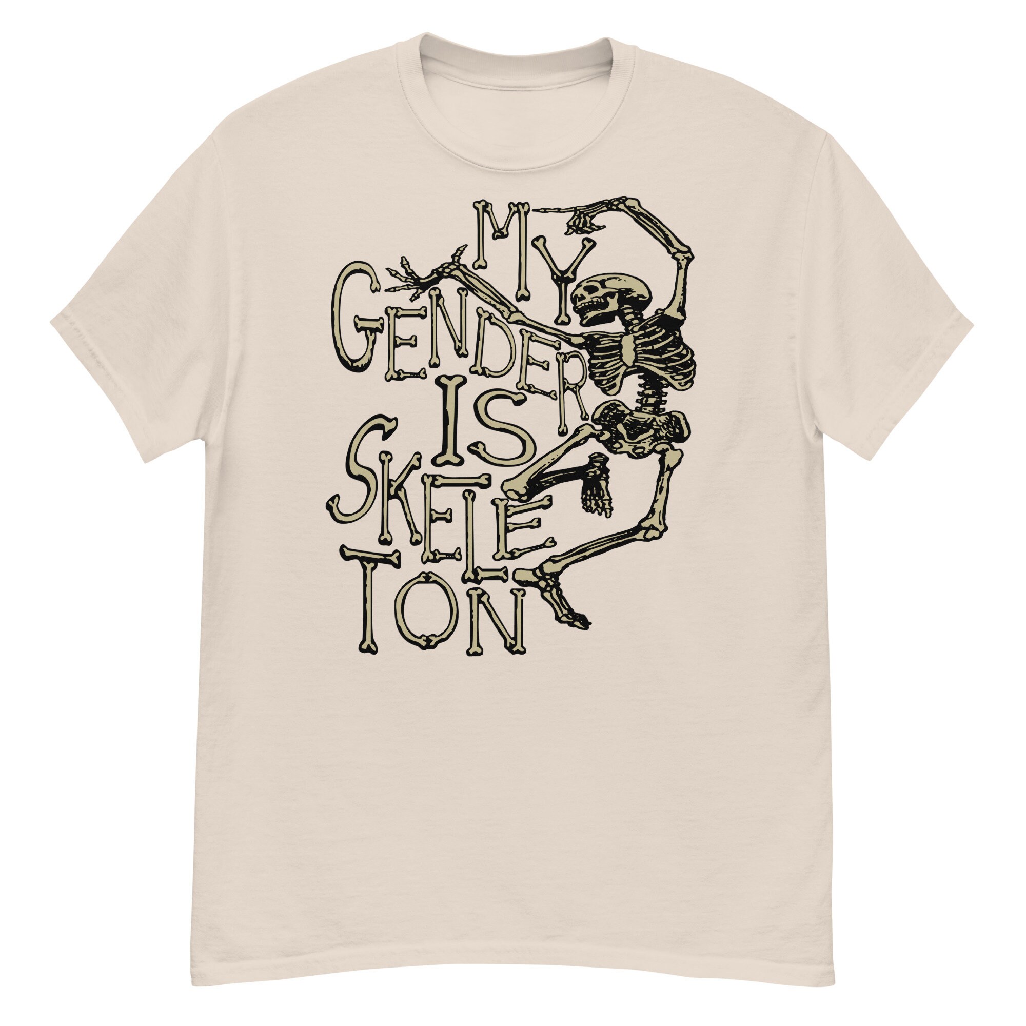 My Gender Is Skeleton – LGBTQ, Skeleton Meme, T-Shirt