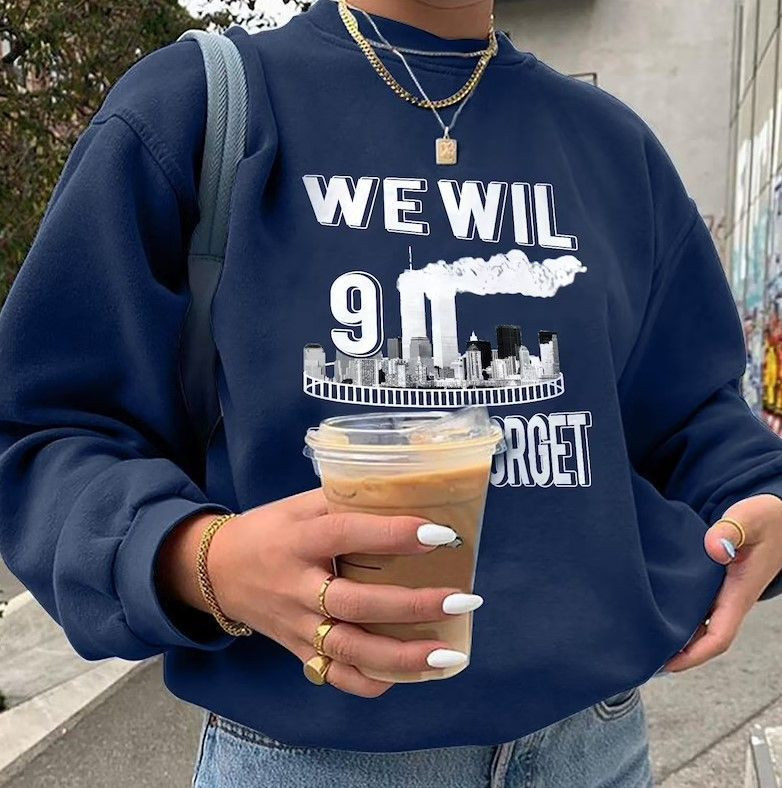 We Will Never Forget Sweater, 9/11 Sweater, Patriot Day Shirt, 911 We Will Never Forget, Unisex Sweatshirt