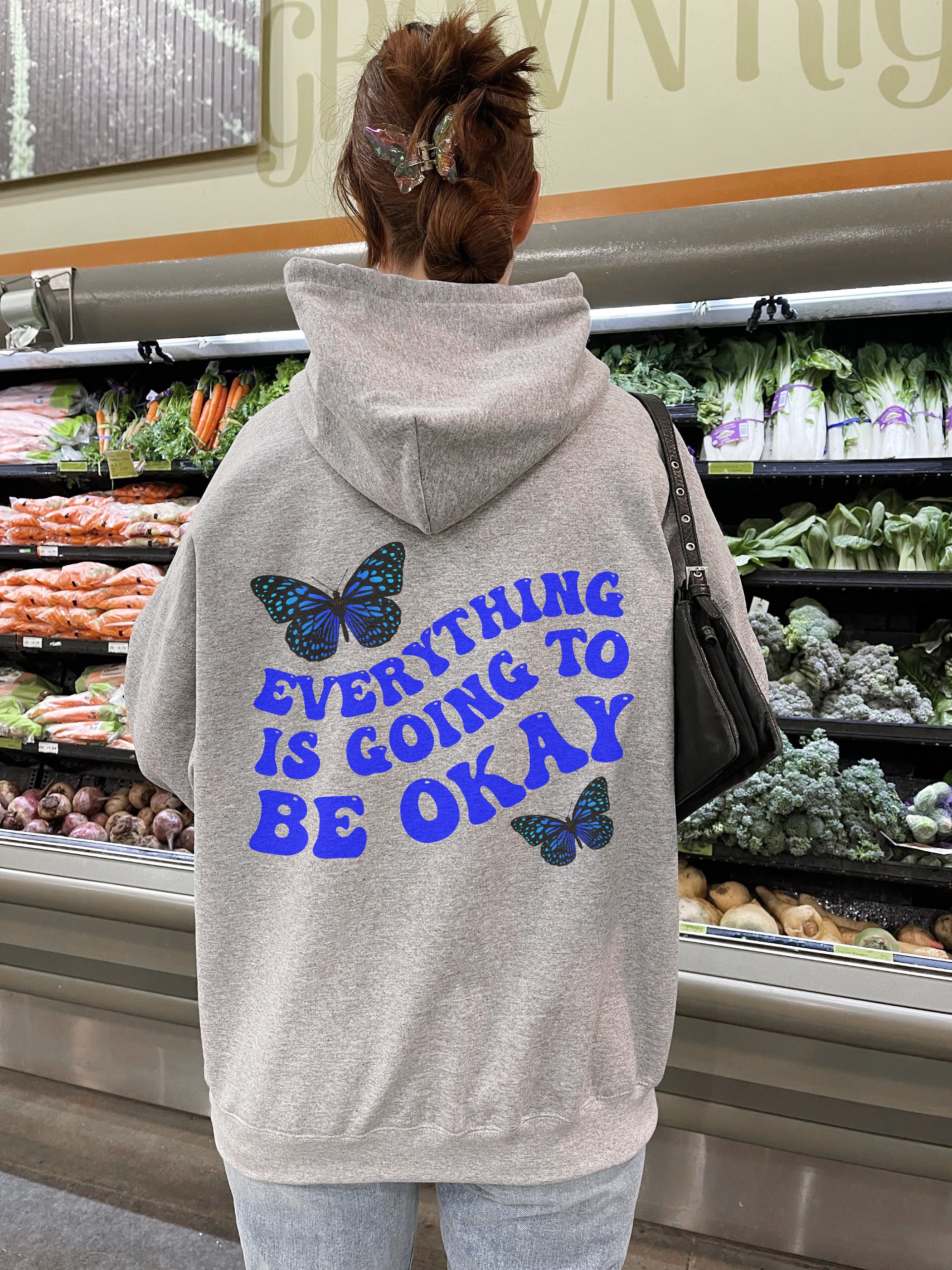 Everything is Going to Be Ok Hoodie with Words on Back VSCO Hoodie Preppy Sweatshirt Butterfly Hoodie Egirl Clothing Indie Clothing Women