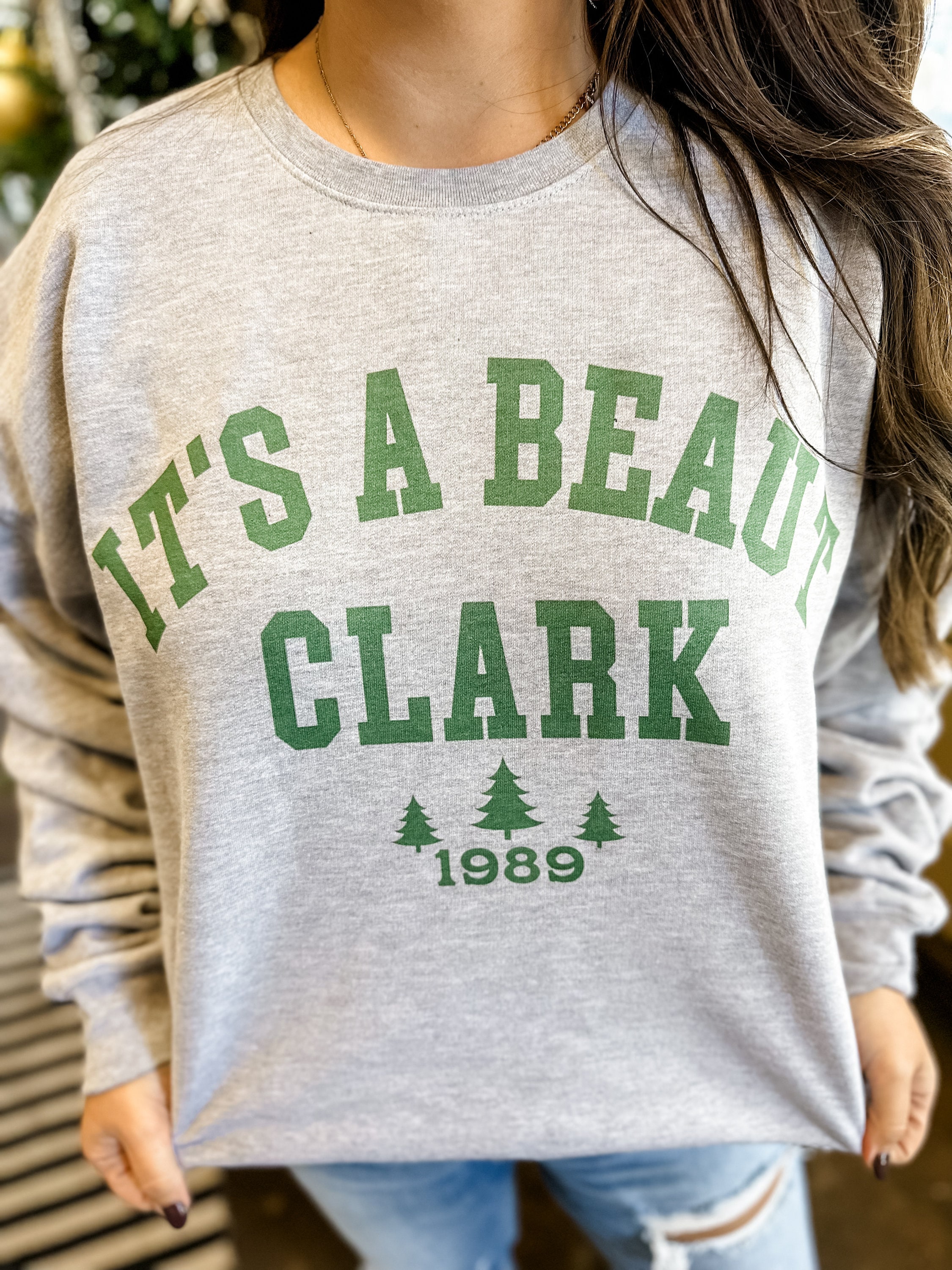 It’s a Beaut Clark Sweatshirt, Christmas Vacation Tee, Griswolds Christmas Tee, Holiday Tee, Christmas Graphic Tee, you serious clark tee