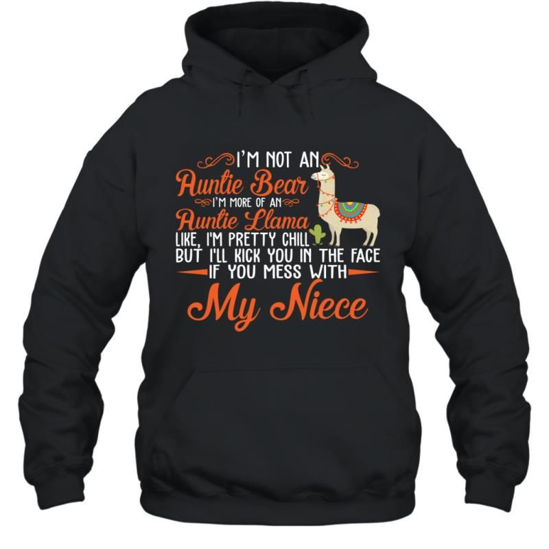 I_M Not An Auntie Bear I_M More Of An Auntie Llama Funny Shirt Hoodie