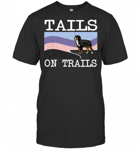 Bernese Mountain Dog Tails On Trails Funny Dog Hiking T Shirt