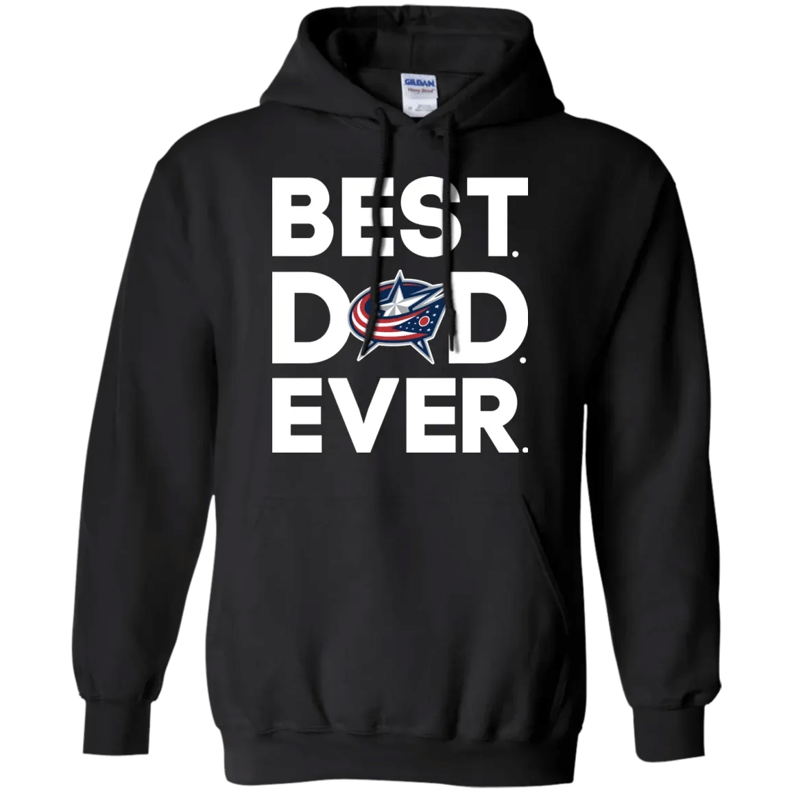 Get Now Columbus Blue Jackets – Best Dad Ever T-Shirt Long Sleeve Sweatshirt H