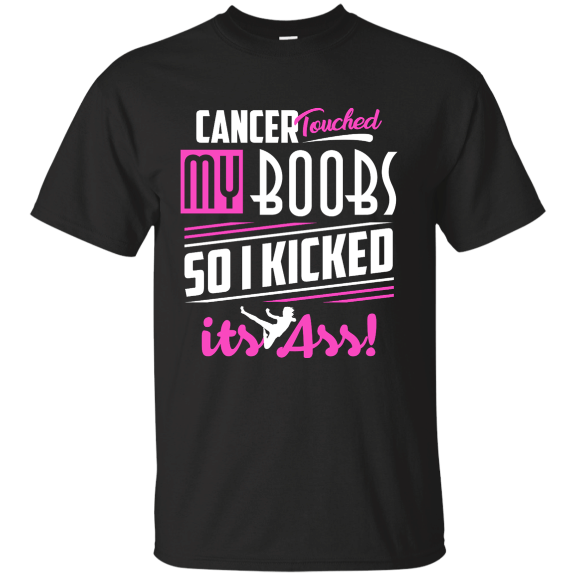 Limited Edition – Cancer Touched Boobs Shirt