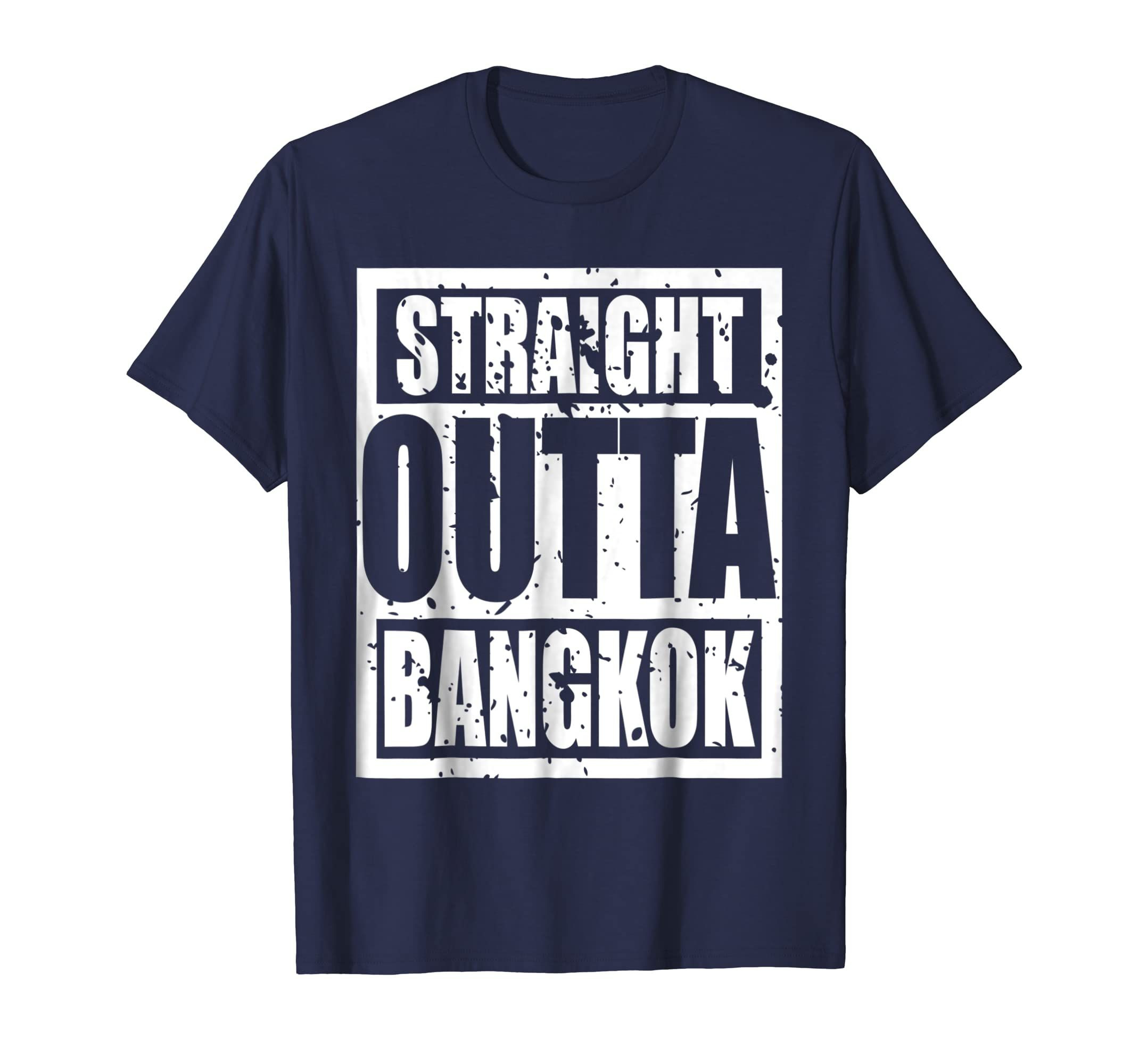 High Quality Straight Outta Bangkok Tshirt Many Type